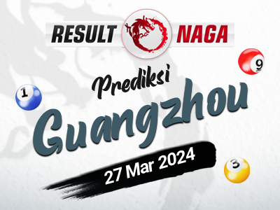 Prediksi-Syair-Guangzhou-Hari-Ini-Rabu-27-Maret-2024