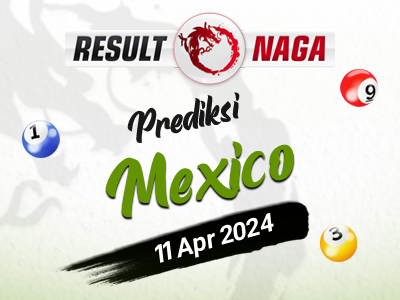 Prediksi-Syair-Mexico-Hari-Ini-Kamis-11-April-2024